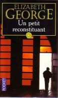 Un Petit Reconstituant (2002) De Elizabeth George - Other & Unclassified