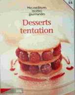 Desserts Tentation (2008) De Inconnu - Gastronomía