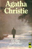 Le Flux Et Le Reflux (1994) De Agatha Christie - Sonstige & Ohne Zuordnung