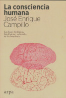 La Consciencia Humana  (2021) De José Enrique Campillo - Sciences