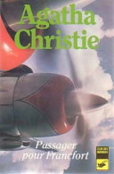 Passager Pour Francfort (1984) De Agatha Christie - Andere & Zonder Classificatie