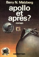 Apollo Et Après ? (1977) De Barry Norman Malzberg - Fantasy