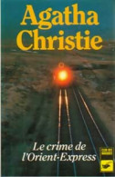 Le Crime De L'Orient-Express (1984) De Agatha Christie - Andere & Zonder Classificatie