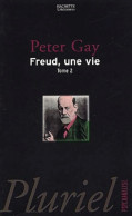 Freud Une Vie Tome II (2002) De Peter Gay - Psychology/Philosophy