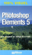 Photoshop éléments 5 (2007) De Nicolas Boudier-Ducloy - Informatik