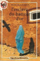L'esclave Du Batteur D'or (1982) De Henry De Monfreid - Otros & Sin Clasificación