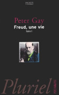 Freud Une Vie Tome I (2002) De Peter Gay - Psychologie/Philosophie