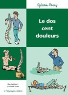 Le Dos : Cent Douleurs (2006) De Sylvain Parny - Santé