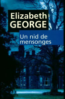 Un Nid De Mensonges (2004) De Elizabeth George - Autres & Non Classés