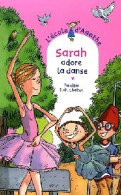 Sarah Adore La Danse (2007) De Pakita - Autres & Non Classés