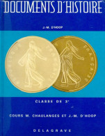 Documents D'histoire Classe De 3e (1971) De J.-M. D'Hoop - 12-18 Years Old