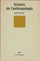 Histoire De L'anthropologie (1984) De Paul Mercier - Otros & Sin Clasificación