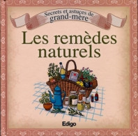Secrets Et Astuces De Grand-mère : Les Remèdes Naturels (2011) De Sonia De Sousa - Gesundheit