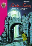 Le Club Des Cinq Joue Et Gagne (2002) De Enid Blyton - Autres & Non Classés