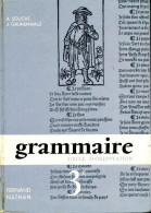 Grammaire 3e (1966) De A. Souché - 12-18 Años