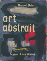 Art Abstrait (1958) De Marcel Brion - Art
