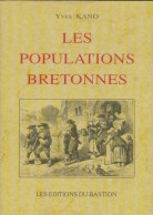 Les Populations Bretonnes (1997) De Yves Kano - Histoire