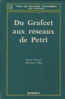 Du Grafcet Aux Réseaux De Petri (1989) De René David - Sciences