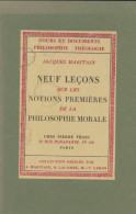 Neuf Leçons Sur Les Notions Premières De La Philosophie Morale (1964) De Jacques Maritain - Religion