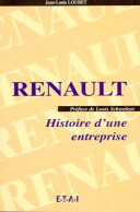 Renault. Histoire D'une Entreprise (2000) De Jean-Louis Loubet - Auto