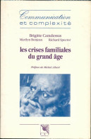 Les Crises Familiales Du Grand âge (1989) De Collectif - Non Classificati