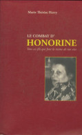 Le Combat D'Honorine (2010) De Marie-Thérèse Herry - Other & Unclassified