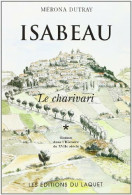 Isabeau Tome I : Le Charivari (1998) De Mérona Dutray - Historic