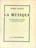La Musique (1990) De Cyril Scott - Musica