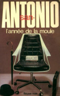 L'année De La Moule (1982) De San-Antonio - Andere & Zonder Classificatie