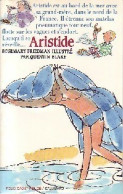 Aristide (1987) De Rosemary Friedman - Autres & Non Classés