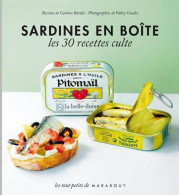 Sardines En Boîte. Les 30 Recettes Culte (2011) De Garlone Bardel - Gastronomía