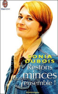 Restons Minces Ensemble ! (2005) De Sonia Dubois - Health