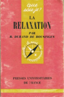 La Relaxation (1961) De Robert Durand De Bousingen - Gesundheit