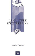 La Culture D'entreprise (2003) De Maurice Thévenet - Economía