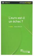 L'euro Est-il Un échec ? (2012) De Michel Dévoluy - Economía