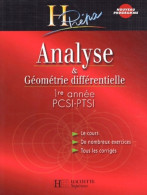 Analyse Et Géométrie Différentielle PSCI-PTSI 1ère Année édition 2003 : Cours Et Exercices Corrigés (2003) De Mar - Wissenschaft