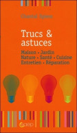 Trucs & Astuces (2012) De Chantal Spiess - Salute