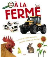 A La Ferme (2006) De Anne Gutman - Altri & Non Classificati