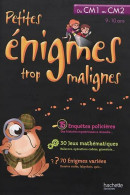 Petites énigmes Trop Malignes - Du CM1 Au Cm2- Cahier De Vacances (2018) De Eric Berger - 6-12 Años