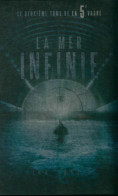 La 5e Vague Tome II : La Mer Infinie (2016) De Rick Yancey - Sonstige & Ohne Zuordnung