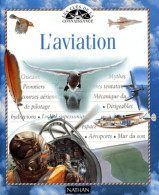 L'aviation (1999) De Terry Gwynn-jones - Altri & Non Classificati