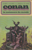 Conan : La Naissance Du Monde (1972) De Lyon Howard - Fantastic