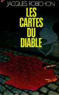 Les Cartes Du Diable (1975) De Jacques Robichon - Sonstige & Ohne Zuordnung