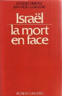 Israël, La Mort En Face (1975) De Jean-Noël Gurgand - Autres & Non Classés