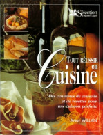 Tout Réussir En Cuisine (1998) De Anne Willan - Gastronomía