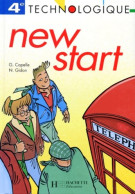 New Start 4e Technologique 1993. Livre De L'élève (1993) De Guy Capelle - 12-18 Anni