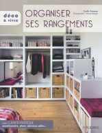 ORGANISER SES RANGEMENTS (2008) De Cyrille Frémont - Décoration Intérieure