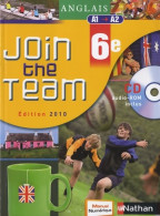 Anglais - Join The Team 6e (2010) De Cyril Dowling - 6-12 Ans