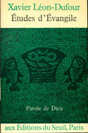 Études D'évangiles (1965) De Xavier Léon-Dufour - Godsdienst