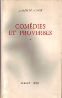 Comédies Et Proverbes Tome I (1949) De Alfred De Musset - Andere & Zonder Classificatie